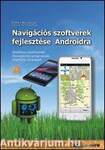 Navigációs szoftverek fejlesztése Androidra