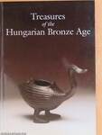 Treasures of the Hungarian Bronze Age