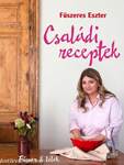 CSALÁDI RECEPTEK