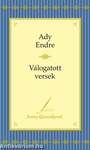 ADY ENDRE - VÁLOGATOTT VERSEK