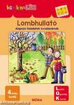 Bambino LÜK - Lombhullató LDI135