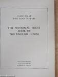 The National Trust Book of the English House