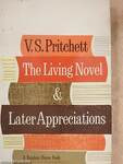 The Living Novel & Later Appreciations