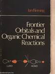 Frontier Orbitals and Organic Chemical Reactions