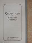 Quotations of Benjamin Franklin