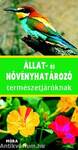 Állat- és növényhatározó természetjáróknak
