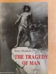 The Tragedy of Man