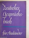 Deutsches Gesprächsbuch für Ausländer