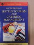 Dictionary of hotels, tourism and catering management