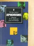 The Faber Book of Aphorisms