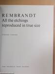 Rembrandt - All the etchings reproduced in true size