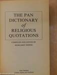 The Pan Dictionary Of Religious Quotations