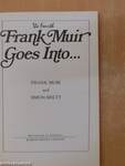 The Fourth Frank Muir Goes Into...