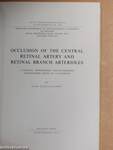 Occlusion Of The Central Retinal Artery And Retinal Branch Arterioles