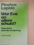 War Eva an allem schuld?