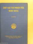 Light Gage Cold-Formed Steel Design Manual/Commentary on the 1962 Edition