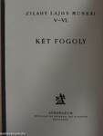 Két fogoly I-II.