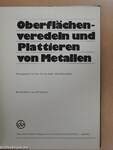 Oberflächenveredeln und Plattieren von Metallen