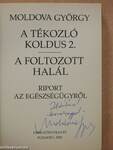 A tékozló koldus 1-3. (dedikált példány)