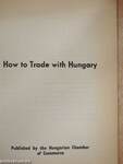 How To Trade With Hungary