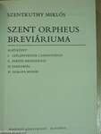 Szent Orpheus breviáriuma I-II.
