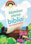 Kézműves ötletek bibliai történetekhez