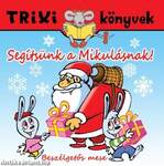 Segítsünk a Mikulásnak!/Beszélgetős mese