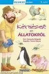 Olvass velünk! (1) - Kérdések az állatokról