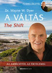 A Váltás - 2. kiadás - Ajándék letölthető melléklettel