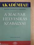 A magyar helyesírás szabályai