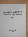 "Kaukázusi Krétakör"