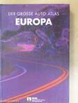 Der Grosse Auto Atlas Europa