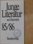 Junge Literatur aus Österreich 85/86
