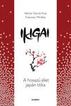 Ikigai - A hosszú élet japán titka