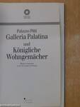 Palazzo Pitti: Galleria Palatina und Königliche Wohngemächer