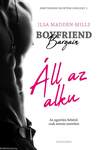 Boyfriend Bargain - Áll az alku