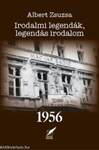 Irodalmi legendák, legendás irodalom 1956