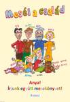 Mesél a család avagy  Anya! Írjunk együtt mesekönyvet!