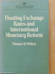 Floating Exchange Rates and International Monetary Reform