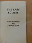 The Last Eclipse