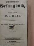Schönburgisches Gesangbuch/Sammlung verschiedener Gebete für den össentlichen und häuslichen Gottesdienst (gótbetűs) (rossz állapotú)