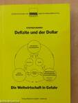 Defizite und der Dollar