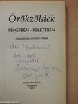 Örökzöldek fehérben - feketében (dedikált példány)