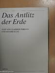 Das Antlitz der Erde