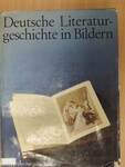 Deutsche Literaturgeschichte in Bildern I.