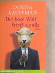 Der böse Wolf kriegt sie alle