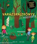 Varázsrajzkönyv. Mindennapok