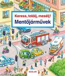 Keress, találj, mesélj! - Mentőjárművek