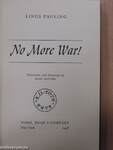 No More War!