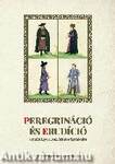 Peregrináció és erudíció - Tanulmányok Tonk Sándor tiszteletére